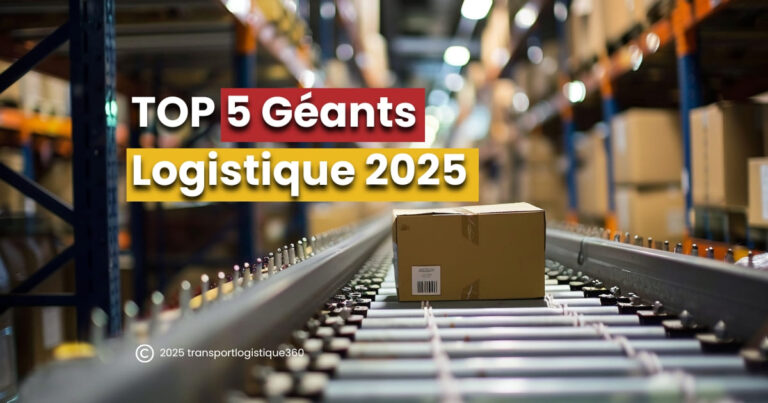 5 géants de la logistique 2025 avec revenus et classement supply chain mondiale