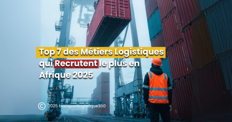 Job-logistique-afrique-2025-opportunites